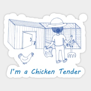 I'm a Chicken Tender - Blue Sticker